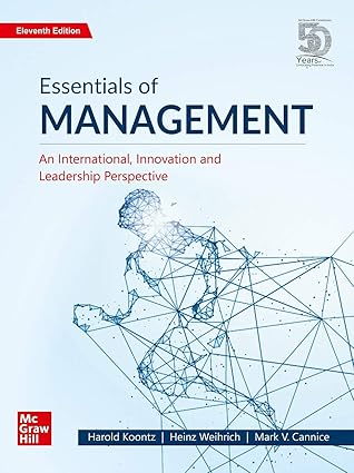 Essentials Of Managment by Harold Koontz, Heinz Weihrich, Mark V. Cannice