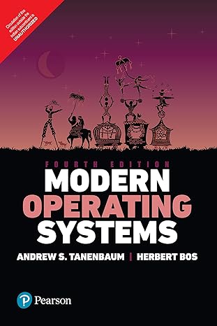 Modern Operating Systems by Tanenbaum
